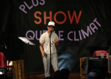 Stand up : « Plus show que le climat »